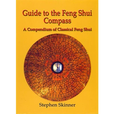 Abbildung von Guide to the Feng Shui Compass: A Compendium of Classical