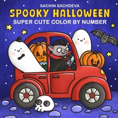 Abbildung von Spooky Halloween Color by Number: Super Cute Coloring Book for Adults, Teens and Kids, featuring Simple, Bold Easy designs relaxation