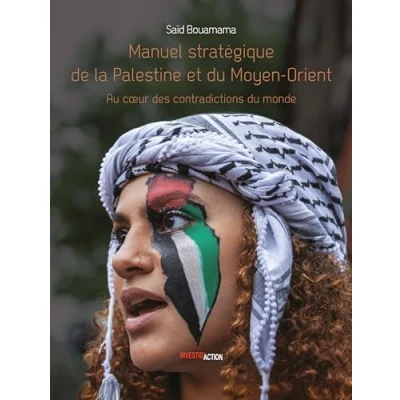 Abbildung von Manuel stratégique de la Palestine et du Moyen Orient: Au coeur des contradictions monde