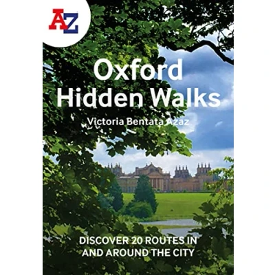 Abbildung von A Z Oxford Hidden Walks: Discover 20 routes in and around the city