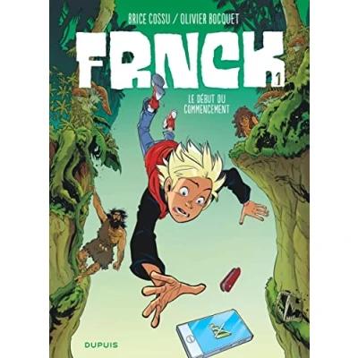 Abbildung von FRNCK Tome 1 Le début du commencement