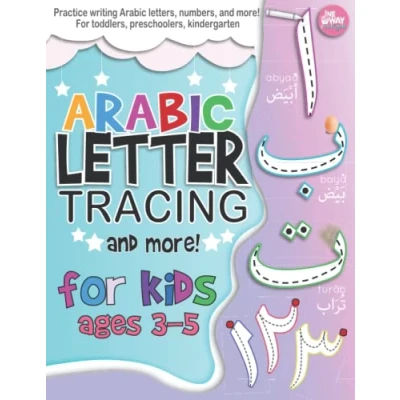 Abbildung von Arabic Letter Tracing For Kids Ages 3 5: Practice writing letters, numbers, and more! toddlers, preschoolers, kindergarten (Early Learning Books, Band 2)