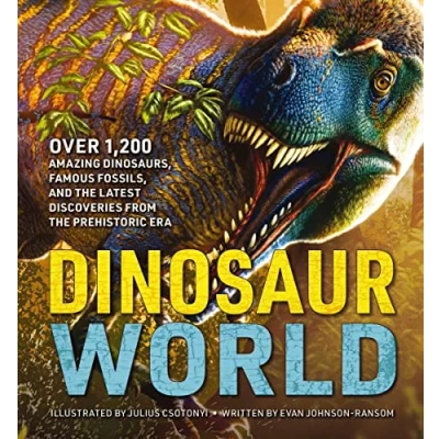 Abbildung von Dinosaur World: Over 1,200 Amazing Dinosaurs, Famous Fossils, and the Latest Discoveries from Prehistoric Era