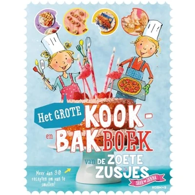 Abbildung von Het grote kook en bakboek van de zoete zusjes: Meer dan 30 recepten om te smullen!
