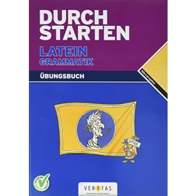Abbildung von Durchstarten Latein Grammatik. Übungsbuch: Für alle Lernjahre