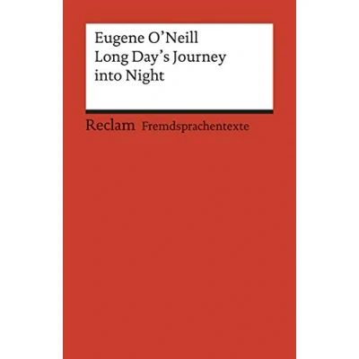 Abbildung von Long Day&#039;s Journey into Night: Englischer Text mit deutschen Worterklärungen. C1 C2 (GER) (Reclams Universal Bibliothek)