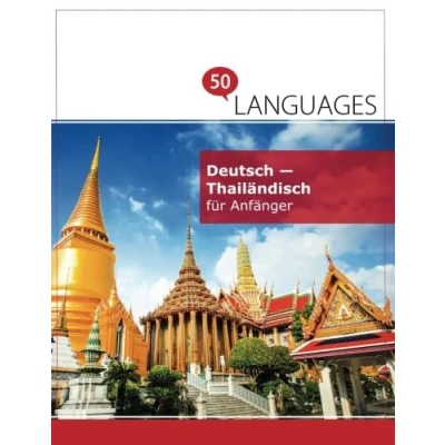 Abbildung von Deutsch Thailändisch für Anfänger: Ein Buch in 2 Sprachen