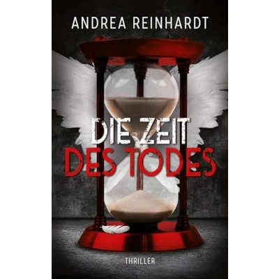 Abbildung von die Zeit des Todes: Ein unerbittlicher Wettlauf gegen