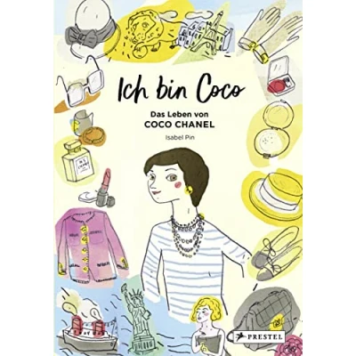 Abbildung von Ich bin Coco: Das Leben von Coco Chanel
