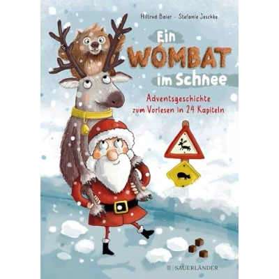 Abbildung von Ein Wombat im Schnee. Adventsgeschichte zum Vorlesen in 24 Kapiteln: Lustiges Advents Vorlesebuch für Mädchen und Jungen ab 5 Jahren