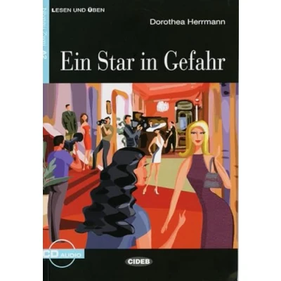 Abbildung von Ein Star in Gefahr: Deutsche Lektüre für das GER Niveau A2. mit Audios (Lesen und üben)