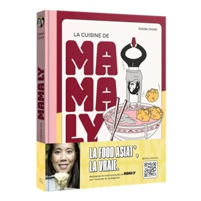 Abbildung von La cuisine de Mama Ly: Secrets, astuces et recettes inratables d&#039;Asie du Sud Est