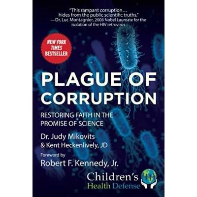 Abbildung von Plague of Corruption: Restoring Faith in the Promise Science (Children’s Health Defense)