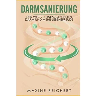 Abbildung von Darmsanierung: Der Weg zu einem gesunden Darm und mehr Lebensfreude!