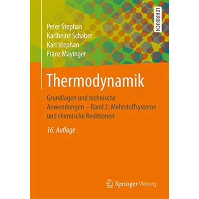 Abbildung von Thermodynamik: Grundlagen und technische Anwendungen Band 2: Mehrstoffsysteme chemische Reaktionen