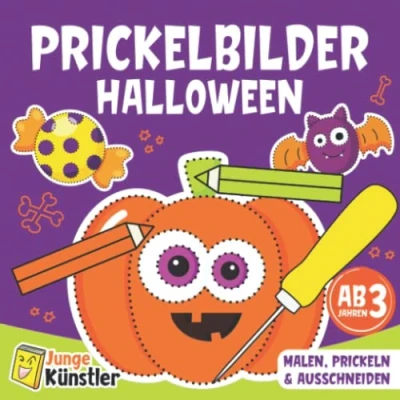 Abbildung von Prickelbilder Halloween: Basteln, Malen, Prickeln und Ausschneiden 40 Lustige Prickelbuch für Mädchen Jungen ab 3 Jahren Bastelbuch Kinder
