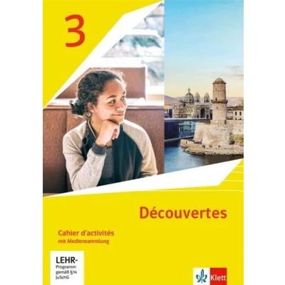 Abbildung von Découvertes 3. Ausgabe 1. oder 2. Fremdsprache: Cahier d&#039;activités mit Mediensammlung Lernjahr (Découvertes. Fremdsprache ab 2020)