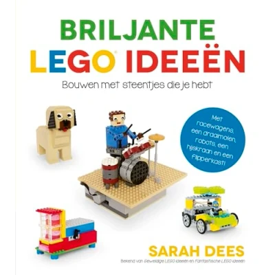 Abbildung von Briljante LEGO ideeën: bouwen met steentjes die je hebt : racewagens, draaimolens, robots, een hijskraan en flipperkast!