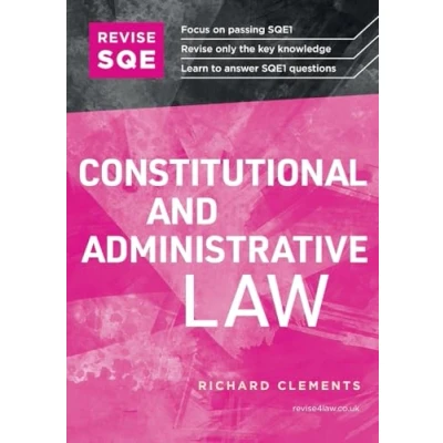 Abbildung von Revise SQE Constitutional and Administrative Law: SQE1 Revision Guide 2nd ed