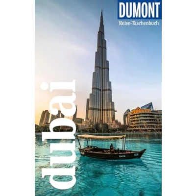 Abbildung von DuMont Reise Taschenbuch Reiseführer Dubai: plus Reisekarte. Mit Autorentipps, Stadtspaziergängen und Touren.