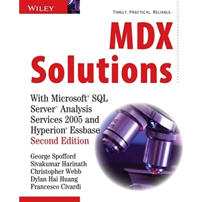 Abbildung von MDX Solutions: With Microsoft SQL Server Analysis Services 2005 and Hyperion Essbase, 2nd Edition