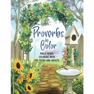 Abbildung von Proverbs In Color: Bible Verse Coloring Book For Teens and Adults