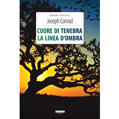 Abbildung von Cuore Di Tenebra La Linea D&#039;ombra. Ediz. Integrale. Con Segnalibro