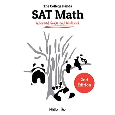 Abbildung von The College Panda&#039;s SAT Math: Advanced Guide and Workbook