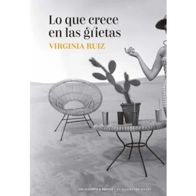 Abbildung von Lo que crece en las grietas (El Kilómetro Nueve, Band 20)