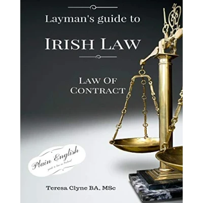 Abbildung von Layman&#039;s Guide to Irish Law: The Law of Contract