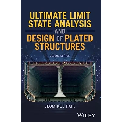 Abbildung von Ultimate Limit State Analysis and Design of Plated Structures