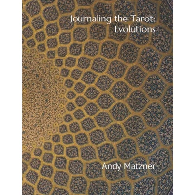 Abbildung von Journaling the Tarot: Evolutions: 78 Paths to Deepen Your Relationship with Cards and Yourself