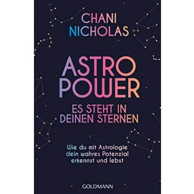 Abbildung von Astro Power Es steht in deinen Sternen: Wie du mit Astrologie dein wahres Potenzial erkennst und lebst