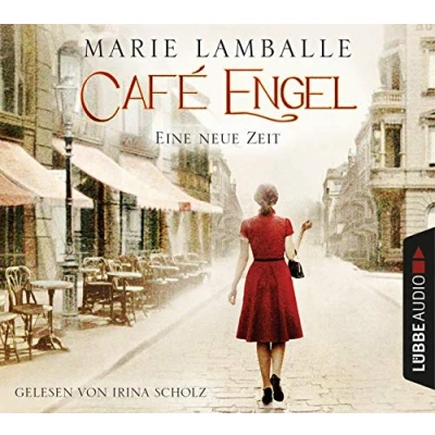 Abbildung von Café Engel: Eine neue Zeit. (Café Engel Saga, Band 1)