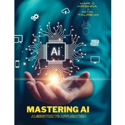 Abbildung von Mastering AI : From Algorithms to Applications: Models Built Using KNIME Data Analytics