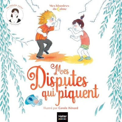 Abbildung von Mes histoires du calme disputes qui piquent