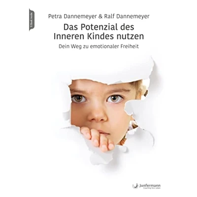 Abbildung von Das Potenzial des Inneren Kindes nutzen: Dein Weg zu emotionaler Freiheit
