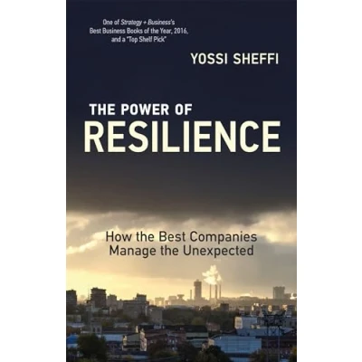 Abbildung von the Power of Resilience: How Best Companies Manage Unexpected (Mit Press)