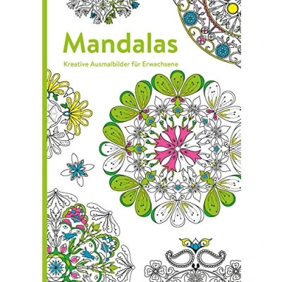 Abbildung von Mandalas Kreative Ausmalbilder für Erwachsene: Ausmalen und entspannen: entspannen. Malbuch Erwachsene