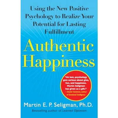 Abbildung von Authentic Happiness: Using the New Positive Psychology to Realize Your Potential for Lasting Fulfillment