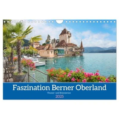 Abbildung von Faszination Berner Oberland 2025 Thuner und Brienzersee (Wandkalender DIN A4 quer), CALVENDO Monatskalender