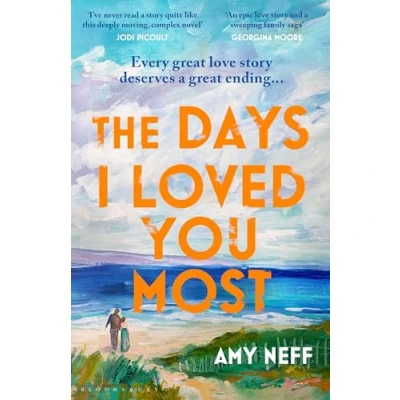 Abbildung von The Days I Loved You Most: Perfect for fans of Notebook