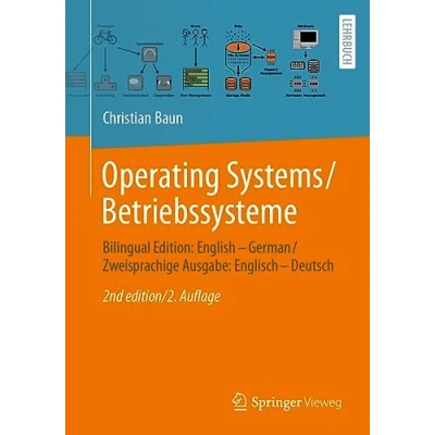 Abbildung von Operating Systems / Betriebssysteme: Bilingual Edition: English German Zweisprachige Ausgabe: Englisch Deutsch
