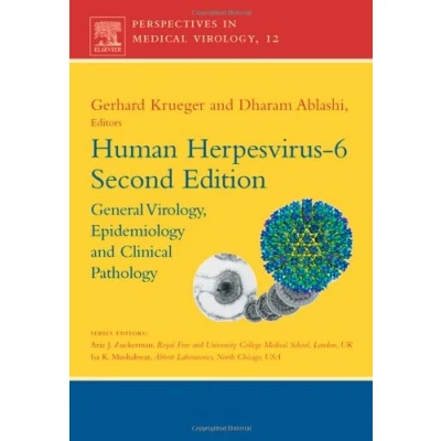 Abbildung von Human Herpesvirus 6: General Virology, Epidemiology, and Clinical Pathology (Volume 12) (Perspectives in Medical Volume