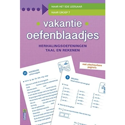 Abbildung von herhalingsoefeningen taal en rekenen. naar het 5de leerjaar, groep 7 (Vakantie oefenblaadjes)