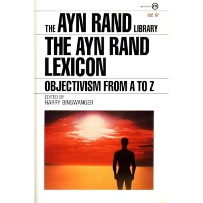 Abbildung von The Ayn Rand Lexicon: Objectivism from A to Z (Ayn Library, Band 4)