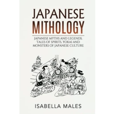 Abbildung von Japanese MYTHOLOGY: Myths And Legends. Tales Of Spirits, Yokai Monsters Culture
