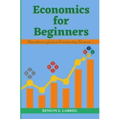 Abbildung von Economics for Beginners: A Comprehensive Beginner’s Guide to Understanding Economics…
