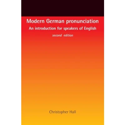Abbildung von Modern German pronunciation: An introduction for speakers of English