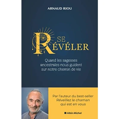 Abbildung von Se révéler: Quand les sagesses ancestrales nous guident sur notre chemin de vie